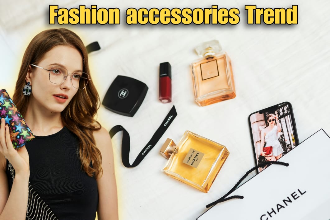 Fashion Accessories Trend